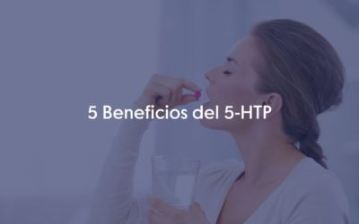 5 Beneficios del 5-HTP