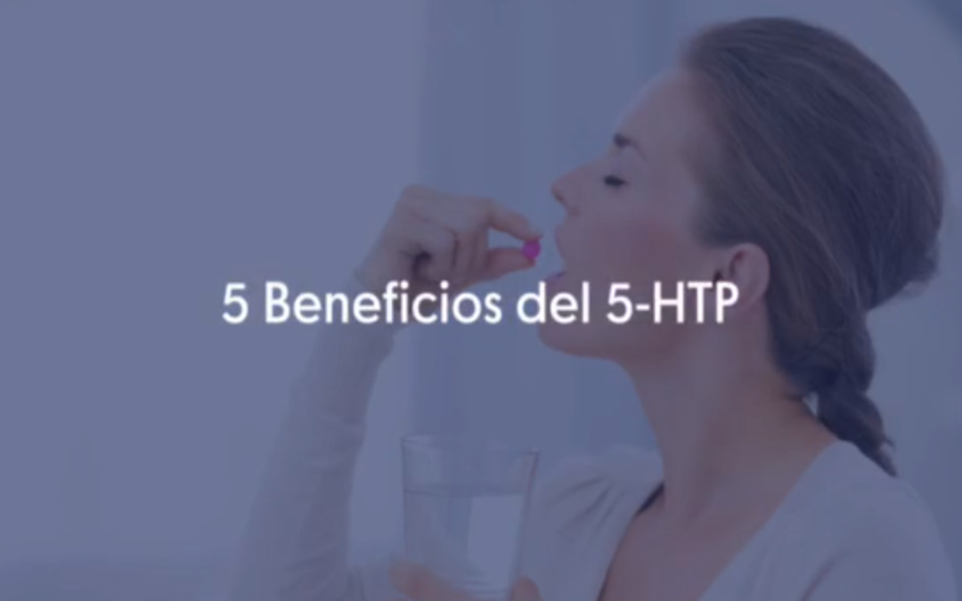 5 beneficios del 5-HTP