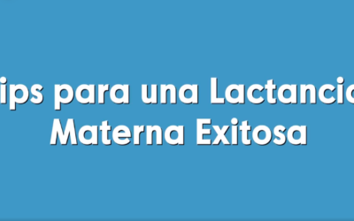 Tips para una lactancia materna exitosa