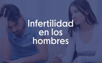 Infertilidad en los hombres